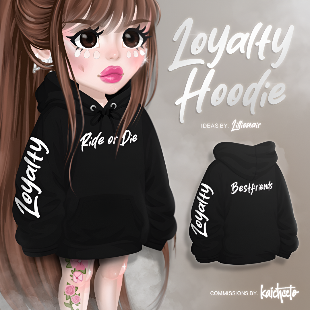 Loyalty Hoodie