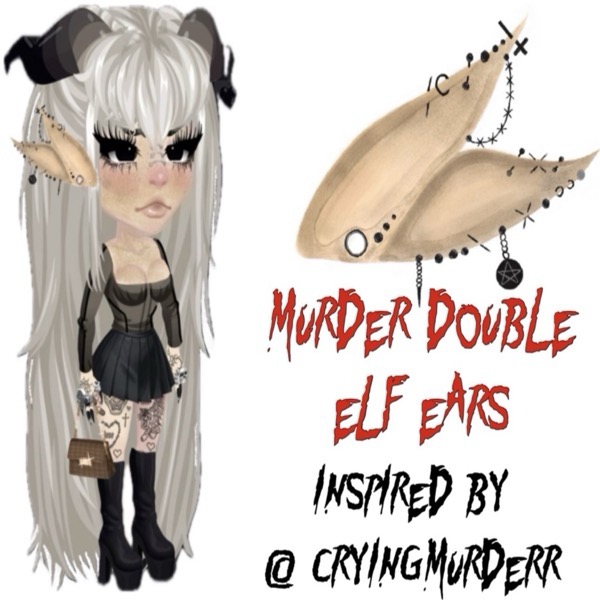 Murder double elf ears